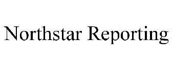 NORTHSTAR REPORTING