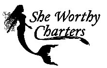 SHE WORTHY CHARTERS