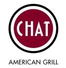 CHAT AMERICAN GRILL