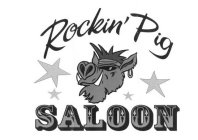 ROCKIN' PIG SALOON