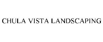 CHULA VISTA LANDSCAPING