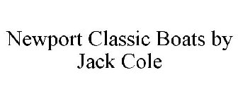 NEWPORT CLASSIC BOATS BY JACK COLE
