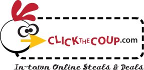 CLICKTHECOUP.COM IN-TOWN ONLINE STEALS & DEALS
