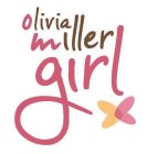 OLIVIA MILLER GIRL