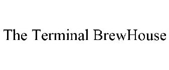 THE TERMINAL BREWHOUSE