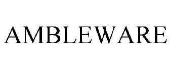 AMBLEWARE