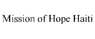 MISSION OF HOPE HAITI
