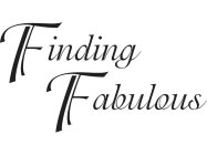 FINDING FABULOUS
