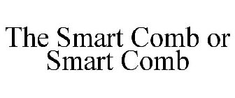 THE SMART COMB OR SMART COMB