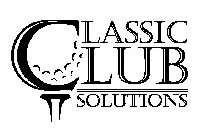 CLASSIC CLUB SOLUTIONS