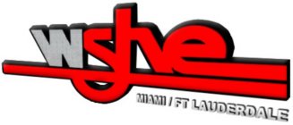 WSHE, MIAMI/ FT LAUDERDALE