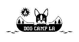 DOG CAMP LA
