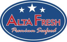 ALTA FRESH PREMIUM SEAFOOD