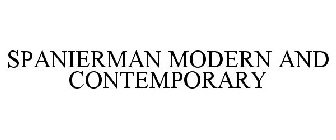 SPANIERMAN MODERN AND CONTEMPORARY