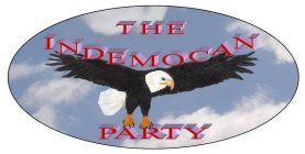 THE INDEMOCAN PARTY