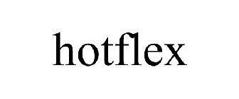 HOTFLEX