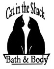CAT IN THE SHACK BATH & BODY