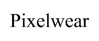 PIXELWEAR