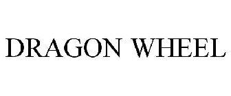 DRAGON WHEEL