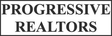 PROGRESSIVE REALTORS