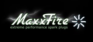 MAXXFIRE EXTREME PERFORMANCE SPARK PLUGS