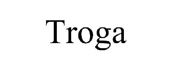 TROGA