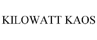 KILOWATT KAOS