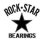 ROCK STAR BEARINGS