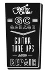 GUITAR CENTER GC GARAGE GUITAR TUNE UPS AND REPAIR