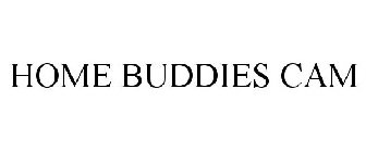 HOME BUDDIES CAM