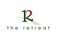 R12 THE RETREAT