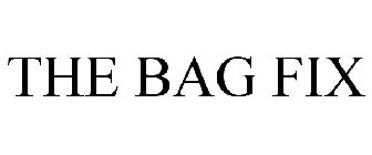 THE BAG FIX