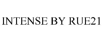 INTENSE BY RUE21