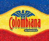 COLOMBIANA LA NUESTRA