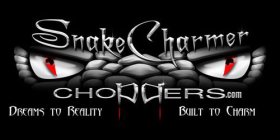 SNAKE CHARMER CHOPPER.COM DREAMS TO REALITY BUILT TO CHARM