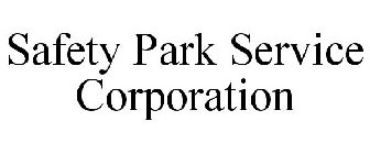 SAFETY PARK SERVICE CORPORATION