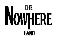 THE NOWHERE BAND