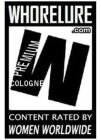 WHORELURE.COM W PREMIUM COLOGNE CONTENT RATED BY WOMEN WORLDWIDE