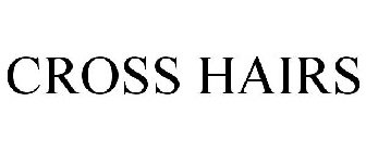 CROSS HAIRS