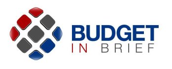 BUDGET IN BRIEF