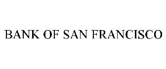 BANK OF SAN FRANCISCO