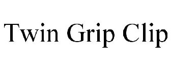 TWIN GRIP CLIP