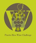 W PUERTO RICO WINE CHALLENGE