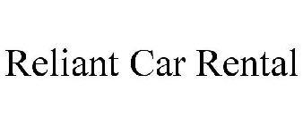 RELIANT CAR RENTAL