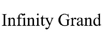 INFINITY GRAND