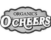 ORGANICS O'CHEERS
