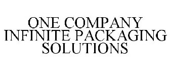 ONE COMPANY INFINITE PACKAGING SOLUTIONS