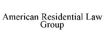 AMERICAN RESIDENTIAL LAW GROUP