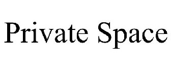 PRIVATE SPACE