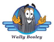 WALLY BOSLEY